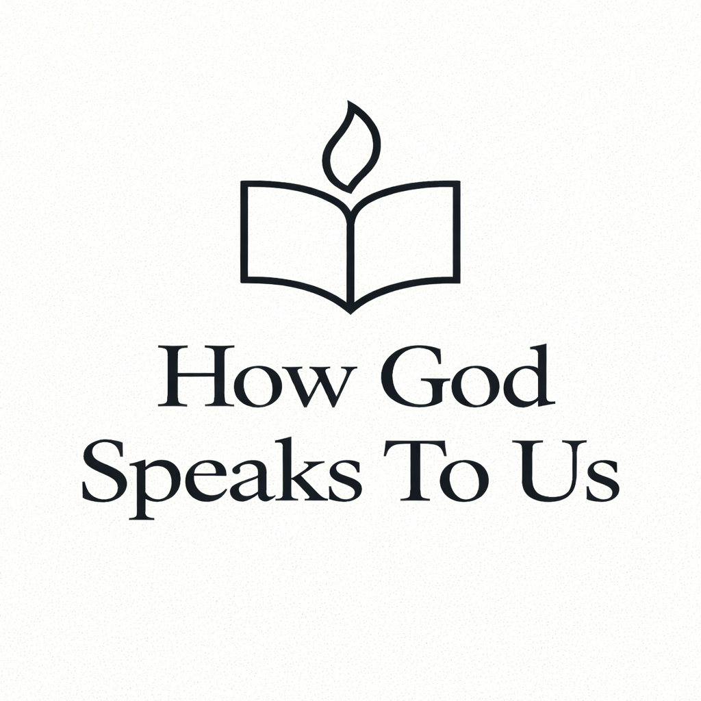 How God Speaks to Us